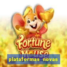 plataformas novas de apostas